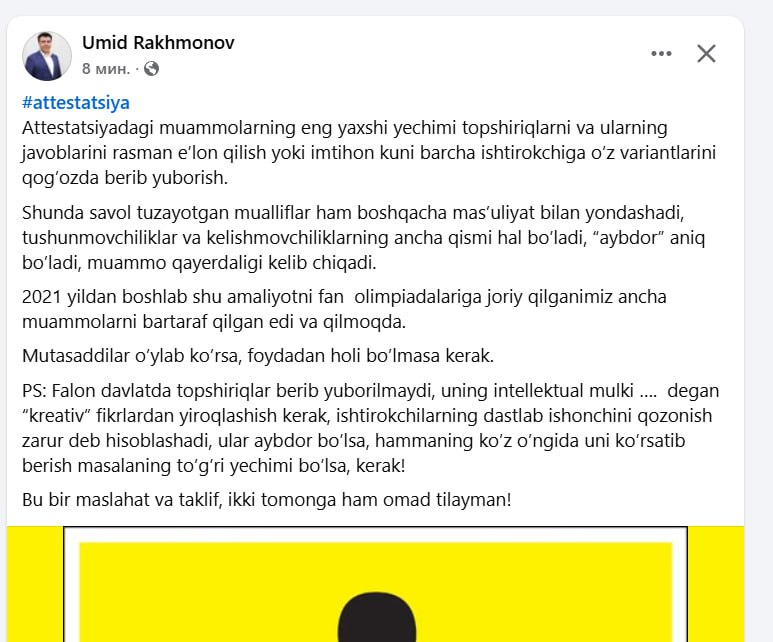 Attestatsiyadagi muammolarning eng yaxshi yechimi sifatida topshiriqlarni va ularning javoblarini rasman e’lon qilish taklif etildi