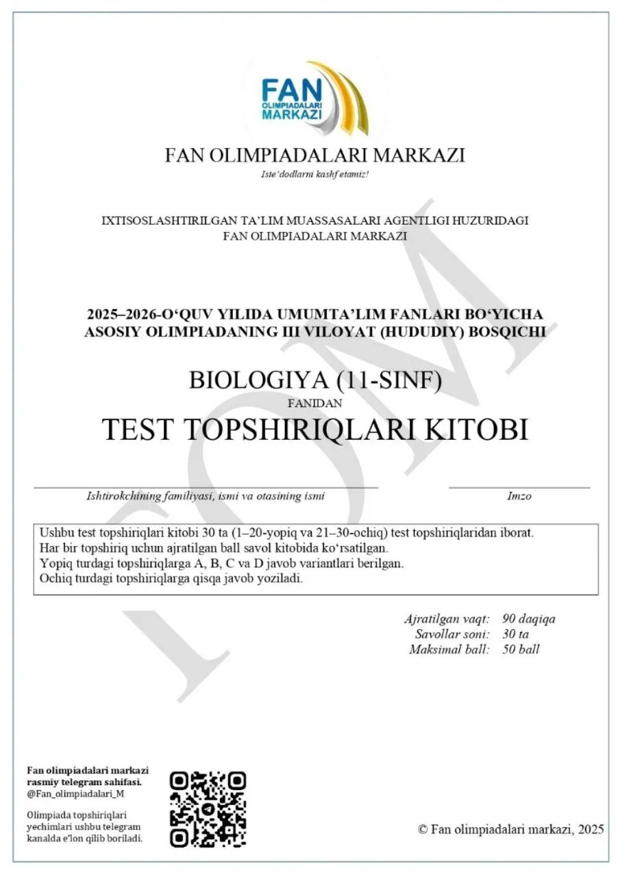 Kimyo, biologiya, fizika va informatika fanlaridan asosiy olimpiadaning 3-bosqich topshiriqlari e’lon qilindi