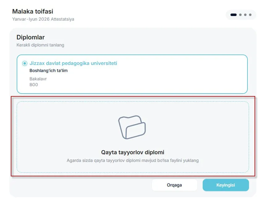 Attestatsiya uchun murojaat yuborishda "Qayta tayyorlov" diplomini yuklash imkoniyati yaratildi