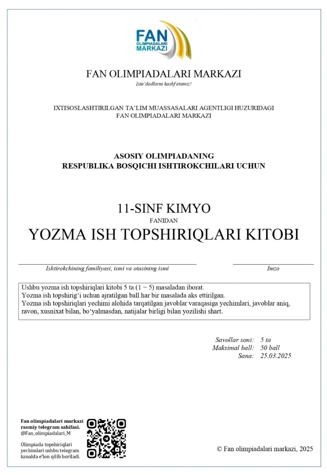 Tabiiy fanlardan 2024/2025-o‘quv yilgi Asosiy olimpiadaning Respublika bosqichi yozma ish topshiriqlari