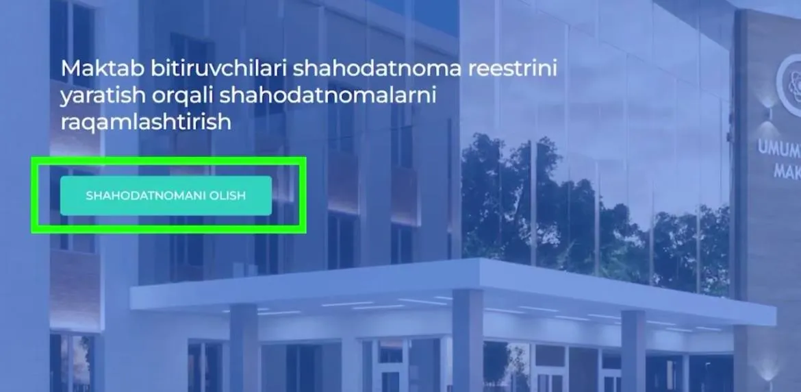 Maktab shahodatnomasini onlayn qanday yuklab olish mumkin?