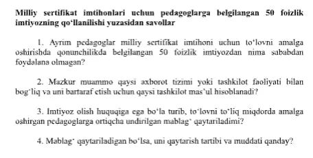Pedagoglarga milliy sertifikat imtihoni uchun 50 foizlik imtiyoz nega qo‘llanmay qolgani yuzasidan rasmiy javob berildi