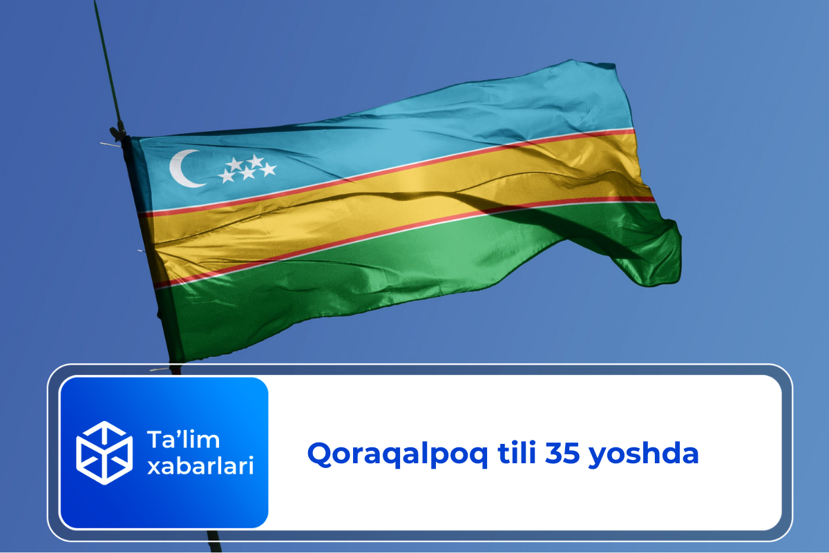 Qoraqalpoq tili 35 yoshda