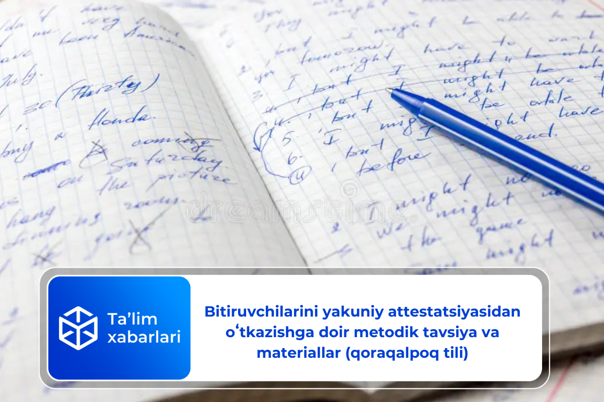 Bitiruvchilarini yakuniy attestatsiyasidan oʻtkazishga doir metodik tavsiya va materiallar (qoraqalpoq tili)