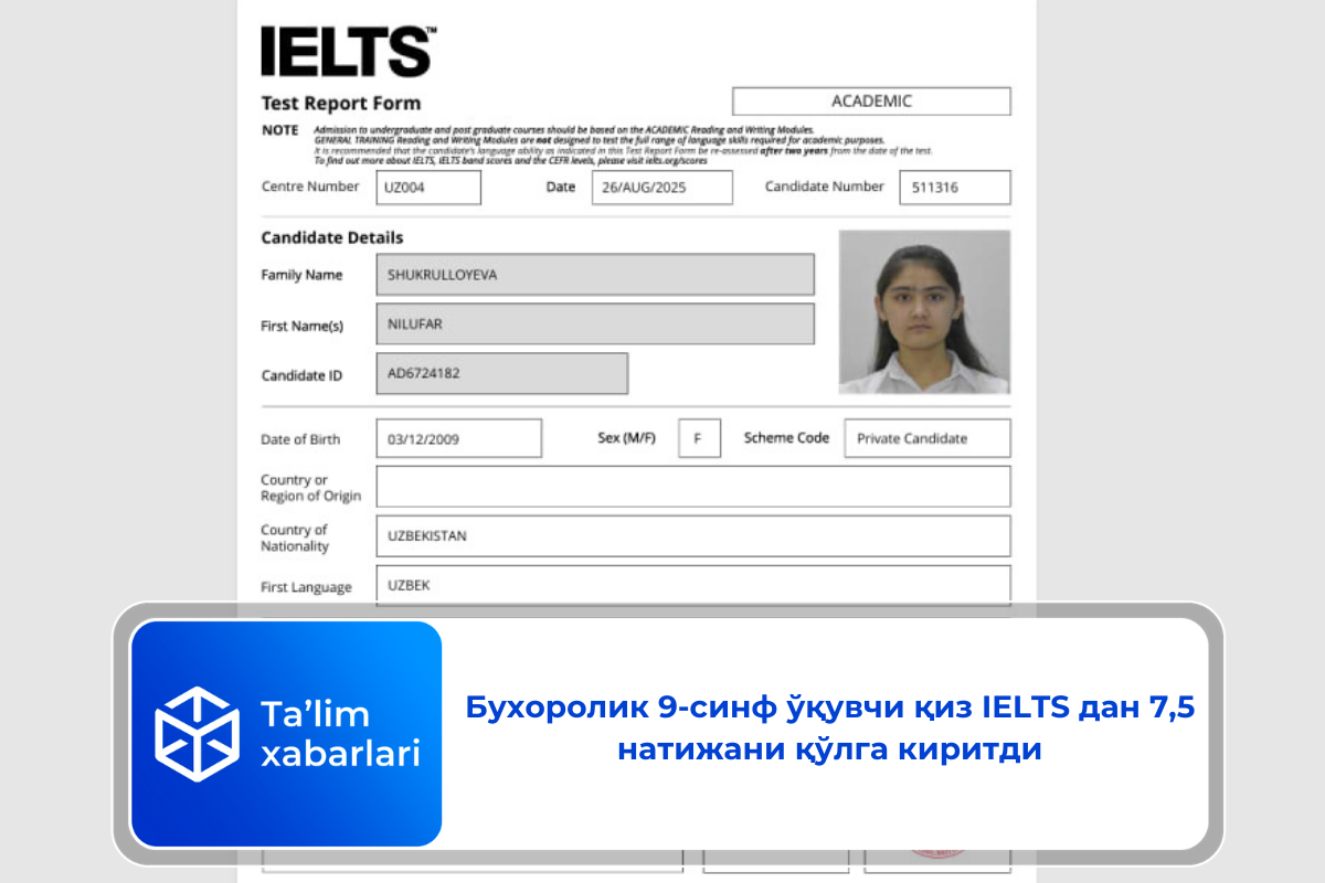Бухоролик 9-синф ўқувчи қиз IELTS дан 7,5 натижани қўлга киритди