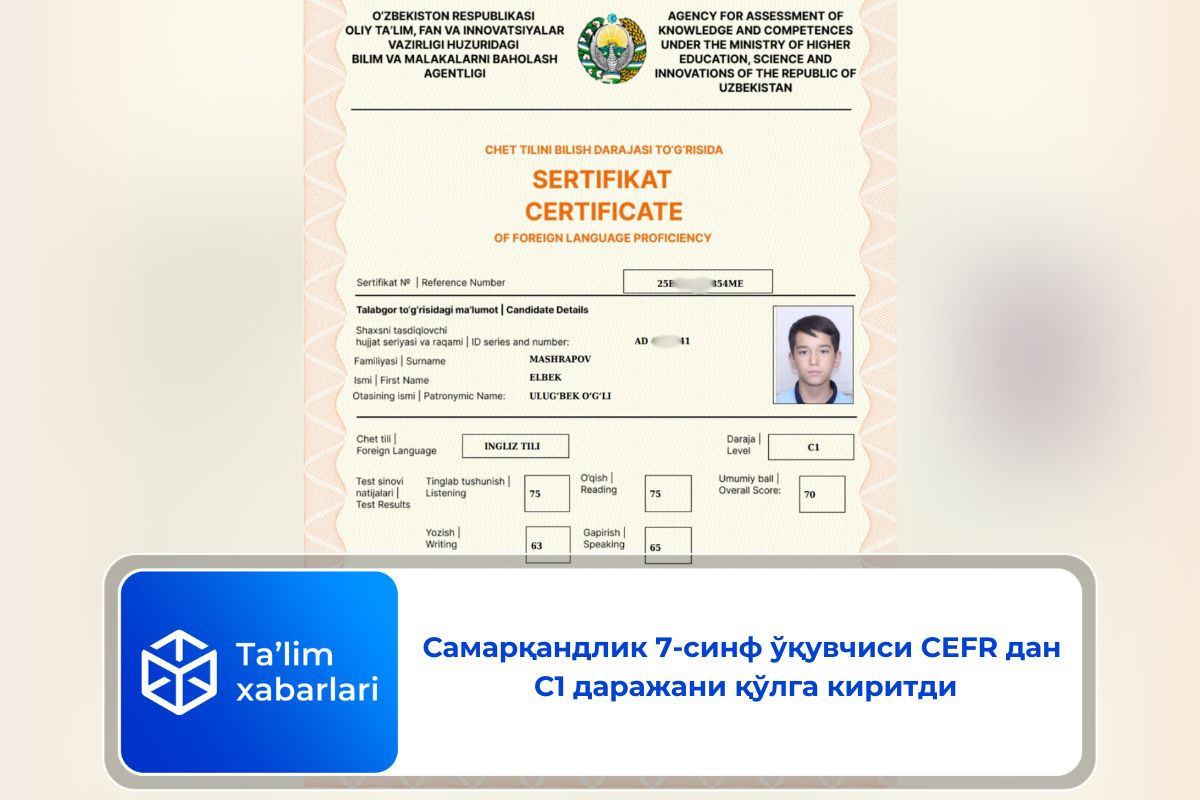 Самарқандлик 7-синф ўқувчиси CEFR дан C1 даражани қўлга киритди