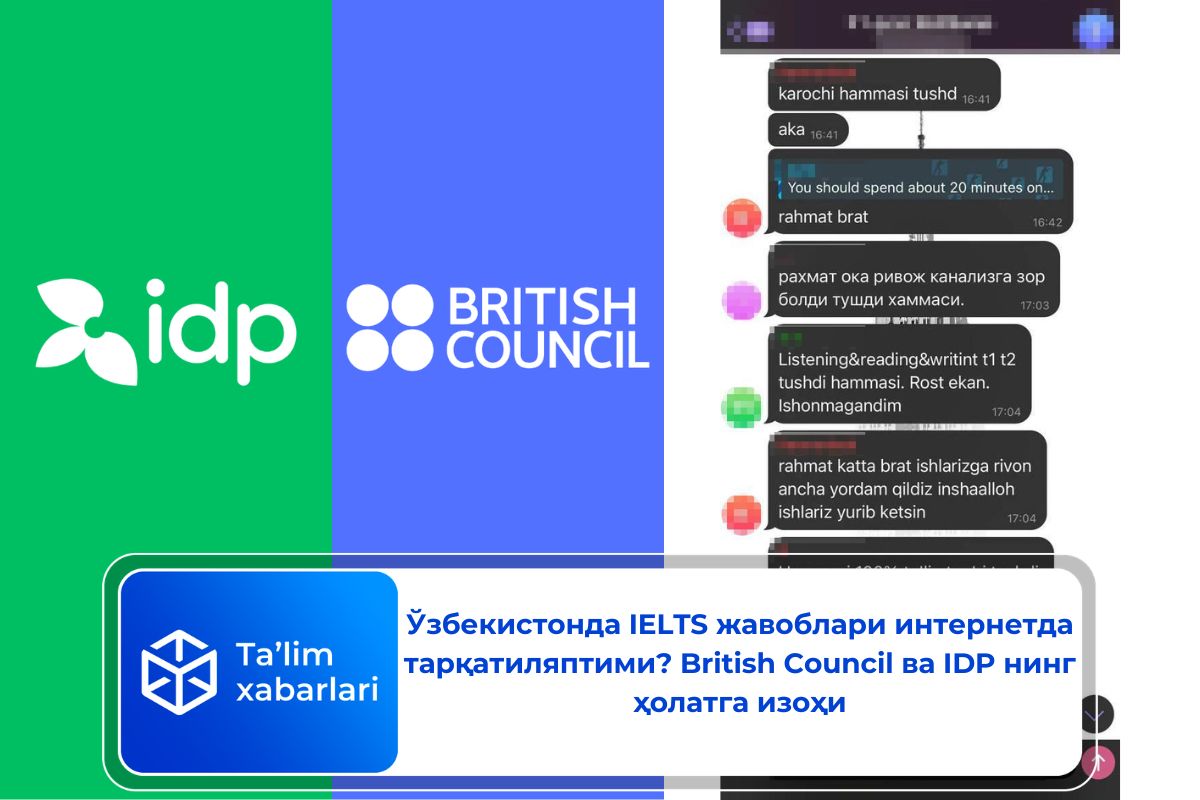 Ўзбекистонда IELTS жавоблари интернетда тарқатиляптими? British Council ва IDP нинг ҳолатга изоҳи