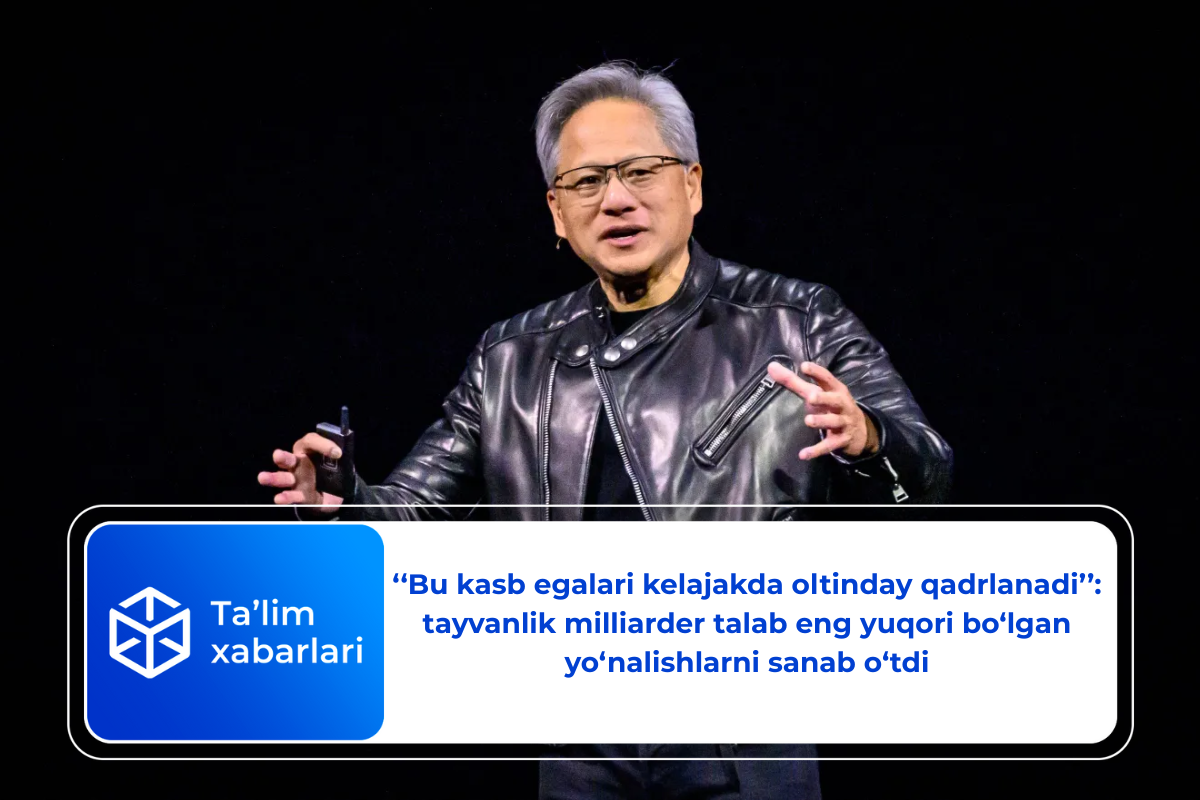 ‘‘Bu kasb egalari kelajakda oltinday qadrlanadi’’: tayvanlik milliarder talab eng yuqori bo‘lgan yo‘nalishlarni sanab o‘tdi