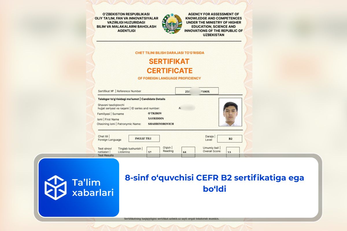 8-sinf o‘quvchisi CEFR B2 sertifikatiga ega bo‘ldi