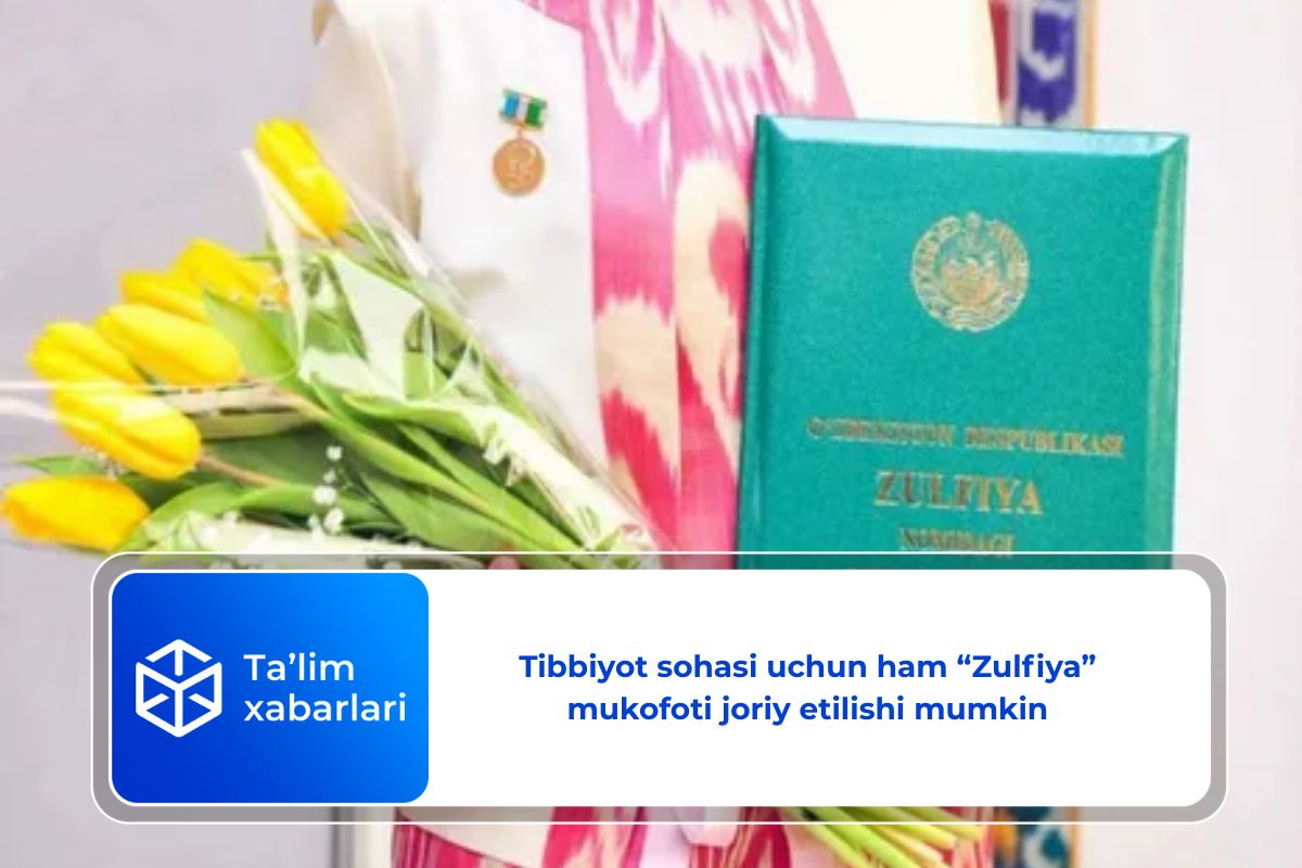 Tibbiyot sohasi uchun ham “Zulfiya” mukofoti joriy etilishi mumkin