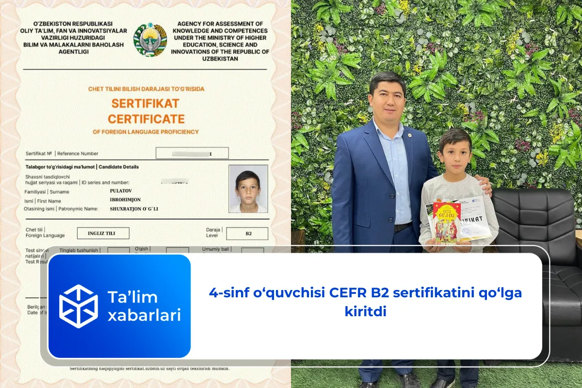 4-sinf o‘quvchisi CEFR B2 sertifikatini qo‘lga kiritdi