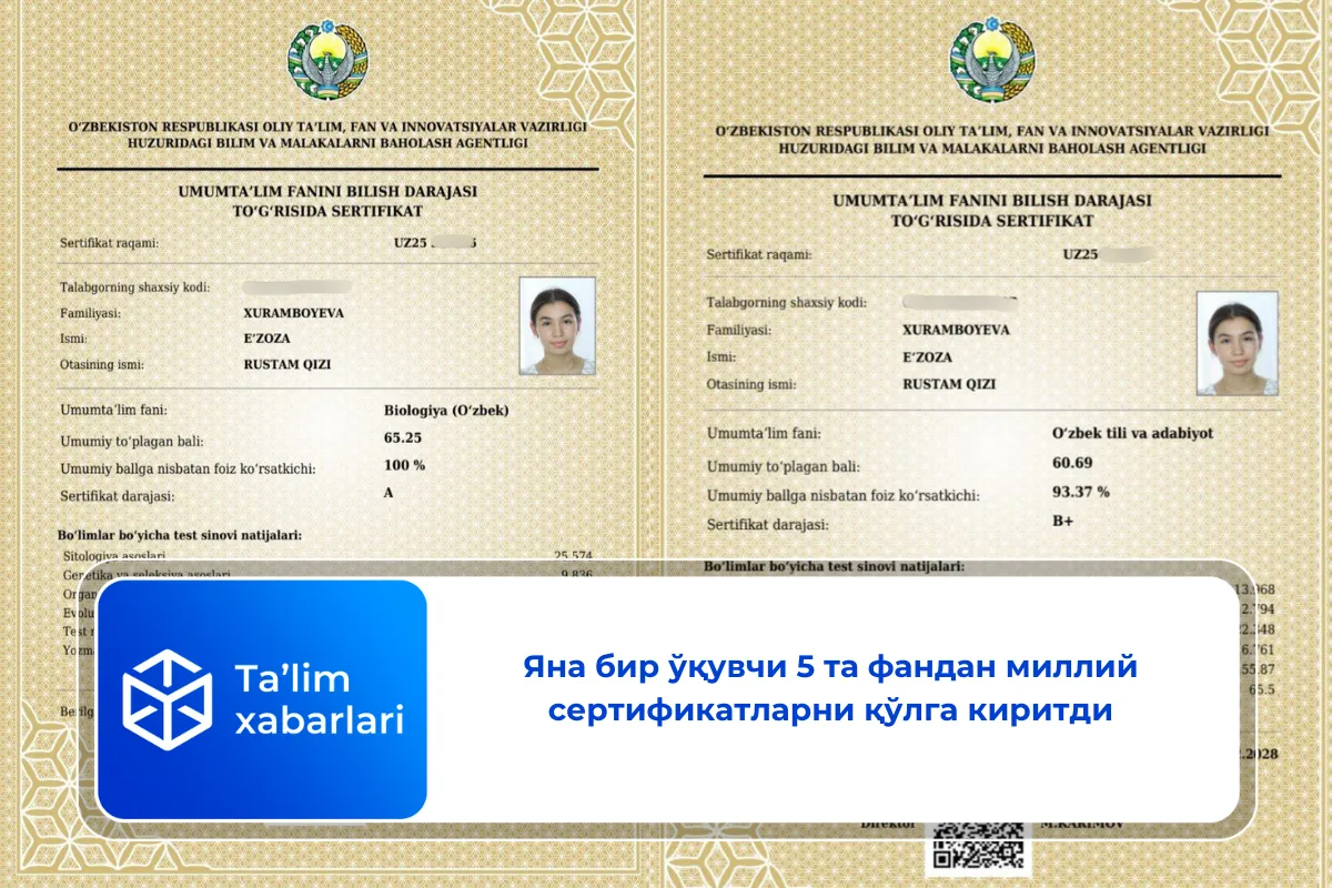 Яна бир ўқувчи 5 та фандан миллий сертификатларни қўлга киритди