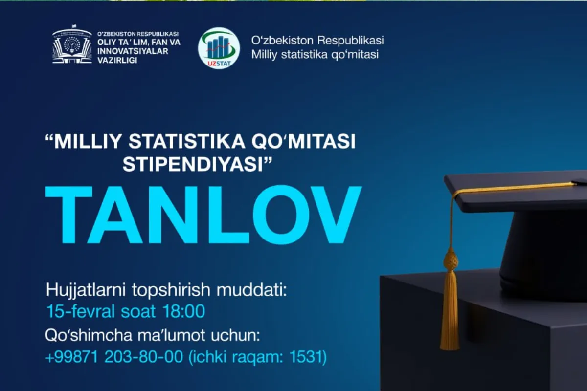 “Milliy statistika qoʻmitasi stipendiyasi” tanlovi eʼlon qilindi: kimlar ishtirok etishi mumkin?