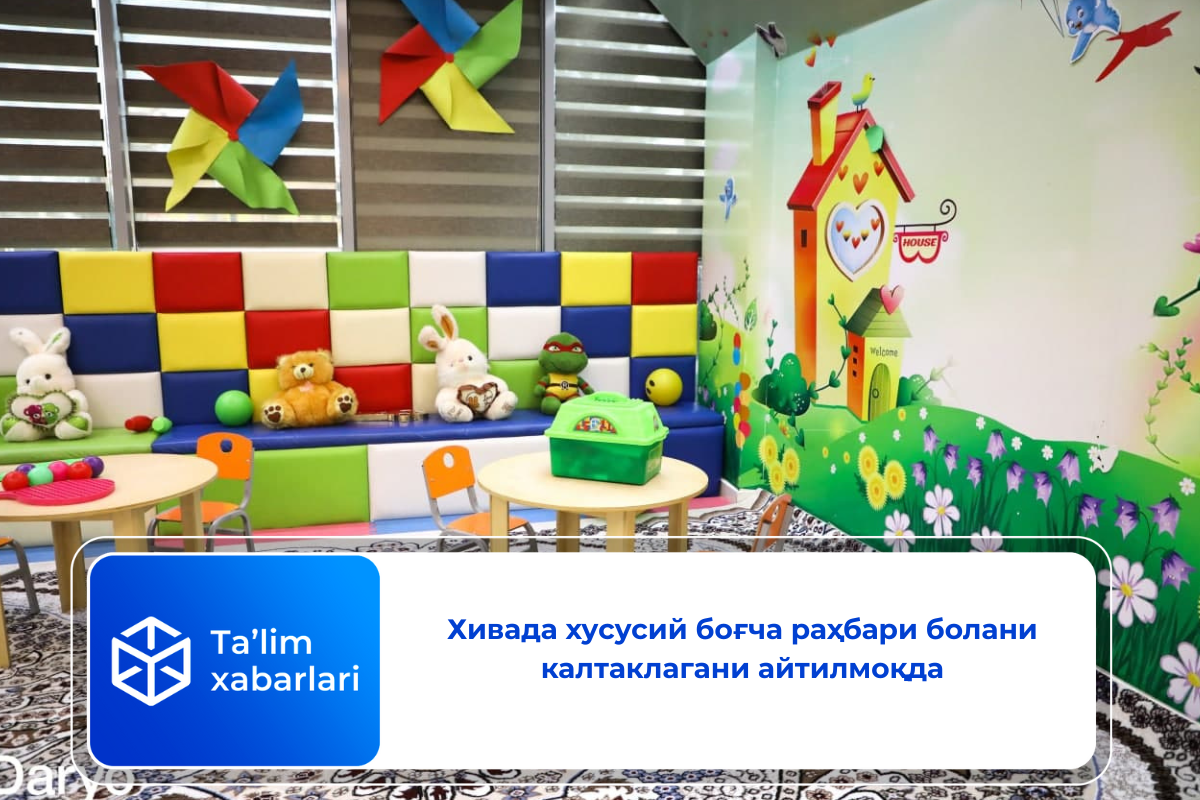 Хивада хусусий боғча раҳбари болани калтаклагани айтилмоқда