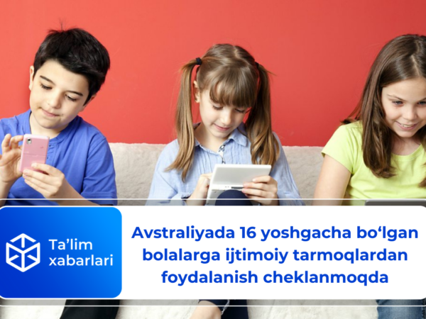 Avstraliyada 16 yoshgacha bo‘lgan bolalarga ijtimoiy tarmoqlardan foydalanish cheklanmoqda