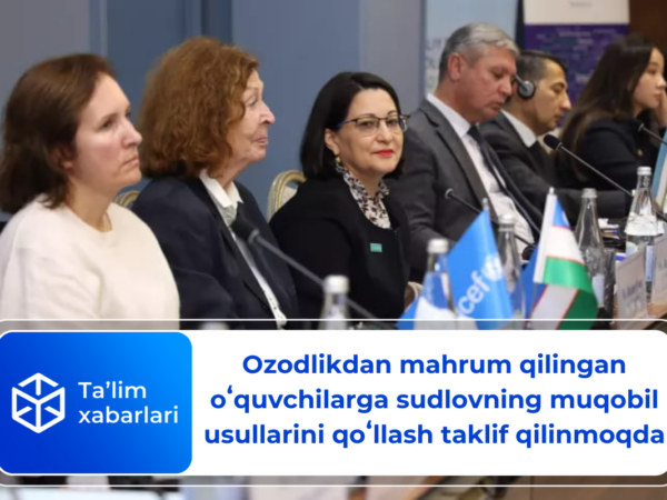 Ozodlikdan mahrum qilingan oʻquvchilarga sudlovning muqobil usullarini qoʻllash taklif qilinmoqda