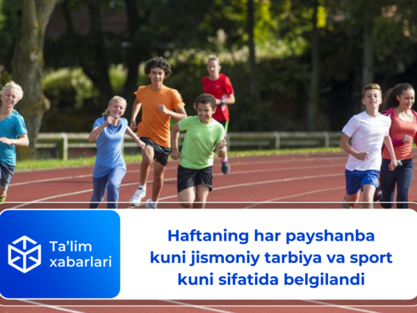 Haftaning har payshanba kuni jismoniy tarbiya va sport kuni sifatida belgilandi