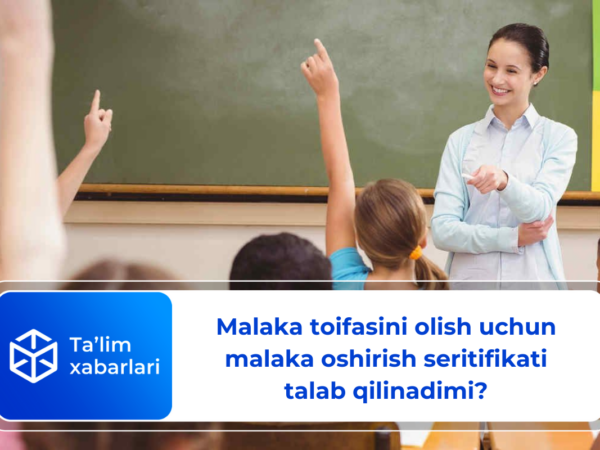 Malaka toifasini olish uchun malaka oshirish seritifikati talab qilinadimi?