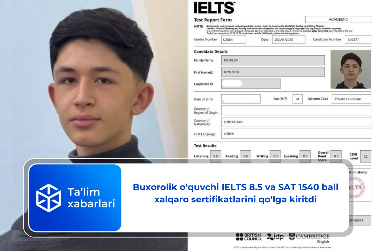 Buxorolik o‘quvchi IELTS 8.5 va SAT 1540 ball xalqaro sertifikatlarini qo‘lga kiritdi