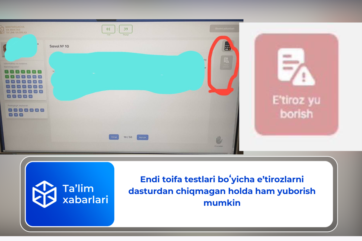 Endi toifa testlari boʻyicha e’tirozlarni dasturdan chiqmagan holda ham yuborish mumkin