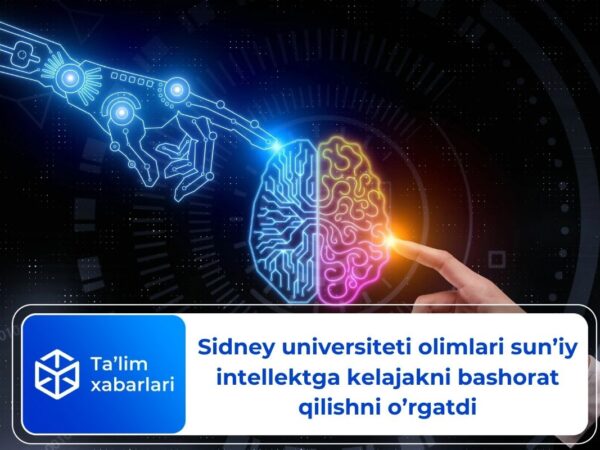 Sidney universiteti olimlari sun’iy intellektga kelajakni bashorat qilishni o’rgatdi