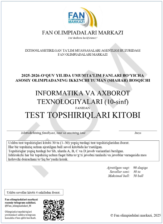 10-sinf informatika va axborot texnologiyalari fanidan olimpiada savollari e’lon qilindi