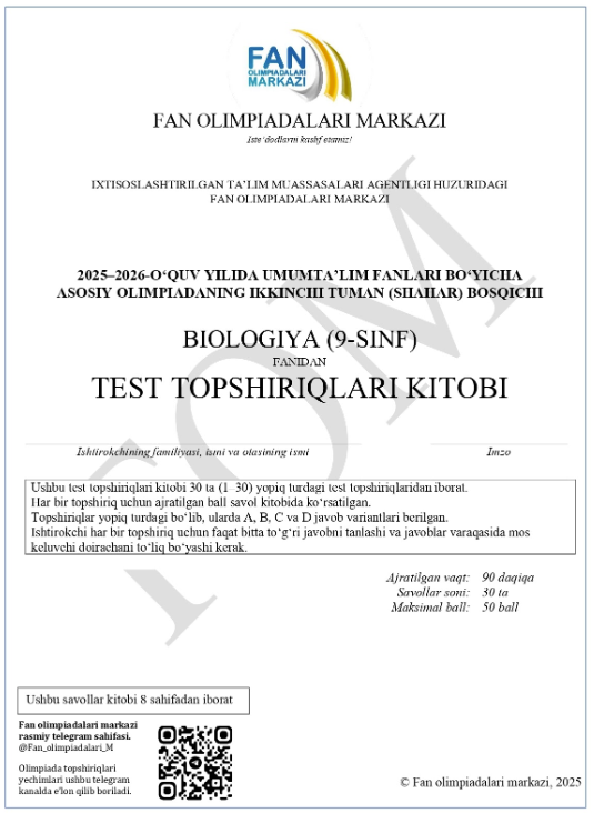 9-sinf biologiya fanidan olimpiada savollari e’lon qilindi