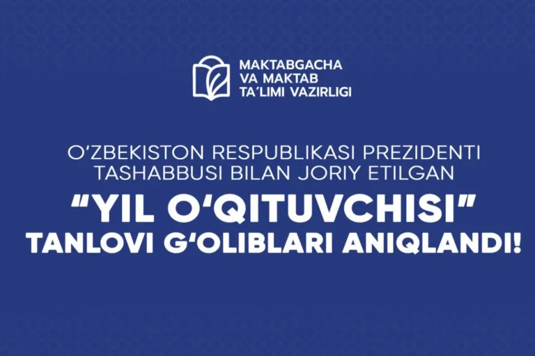 “Yil oʻqituvchisi” tanlovi gʻoliblari ma’lum qilindi