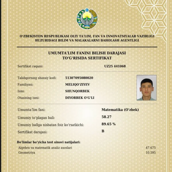 Андижонлик 11-синф ўқувчи йигит муддатидан олдин 189 балл билан давлат грантини нақд қилди