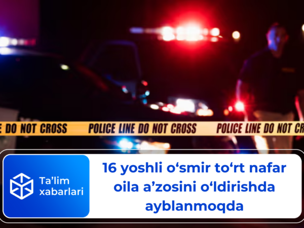 16 yoshli o‘smir to‘rt nafar oila a’zosini o‘ldirishda ayblanmoqda