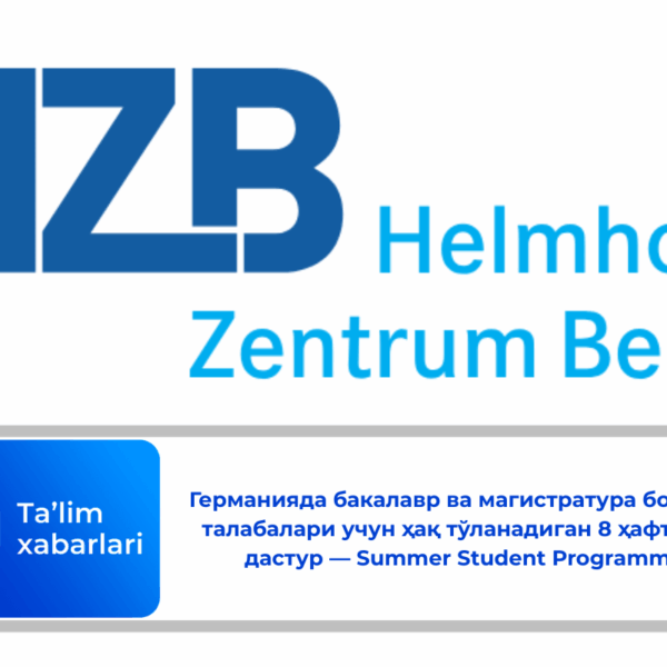 Германияда бакалавр ва магистратура босқичи талабалари учун ҳақ тўланадиган 8 ҳафталик дастур — Summer Student Programme