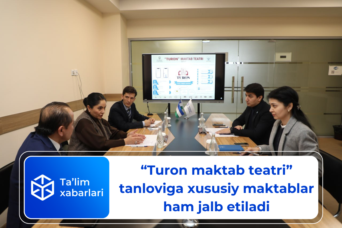 “Turon maktab teatri” tanloviga xususiy maktablar ham jalb etiladi