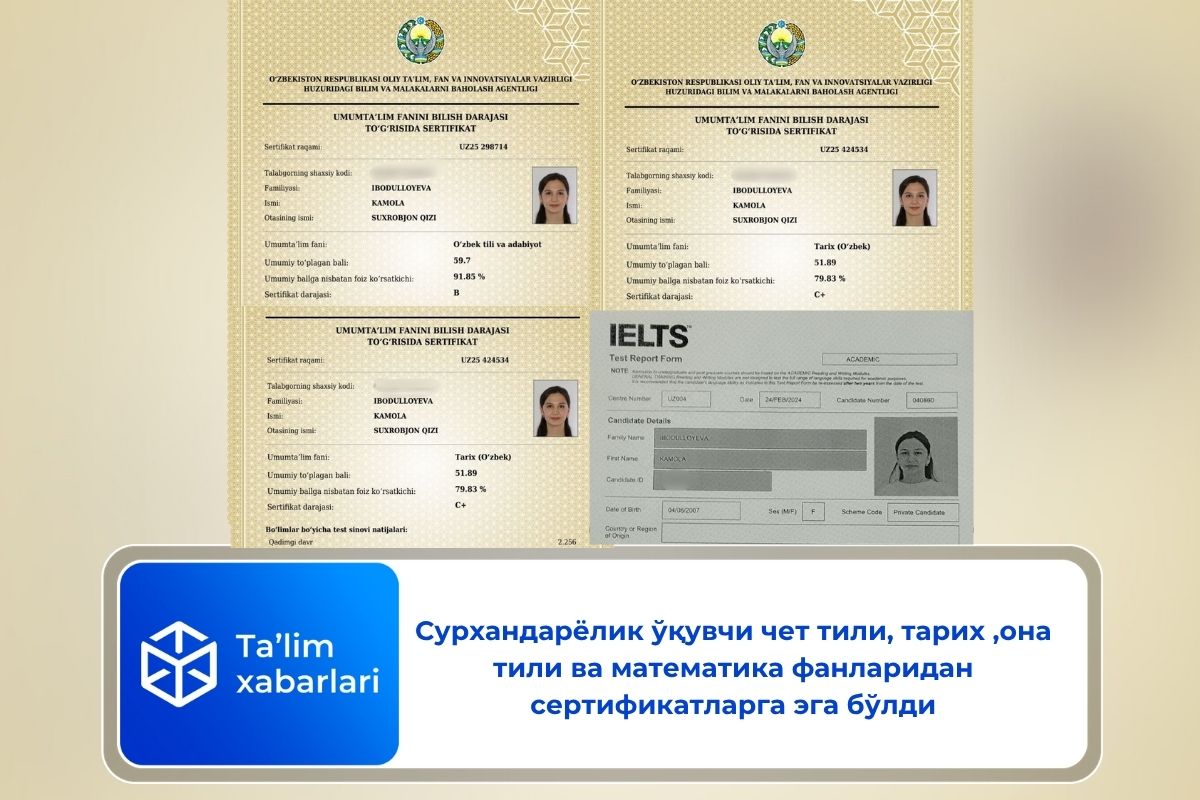 Сурхандарёлик ўқувчи чет тили, тарих, она тили ва математика фанларидан сертификатларга эга бўлди