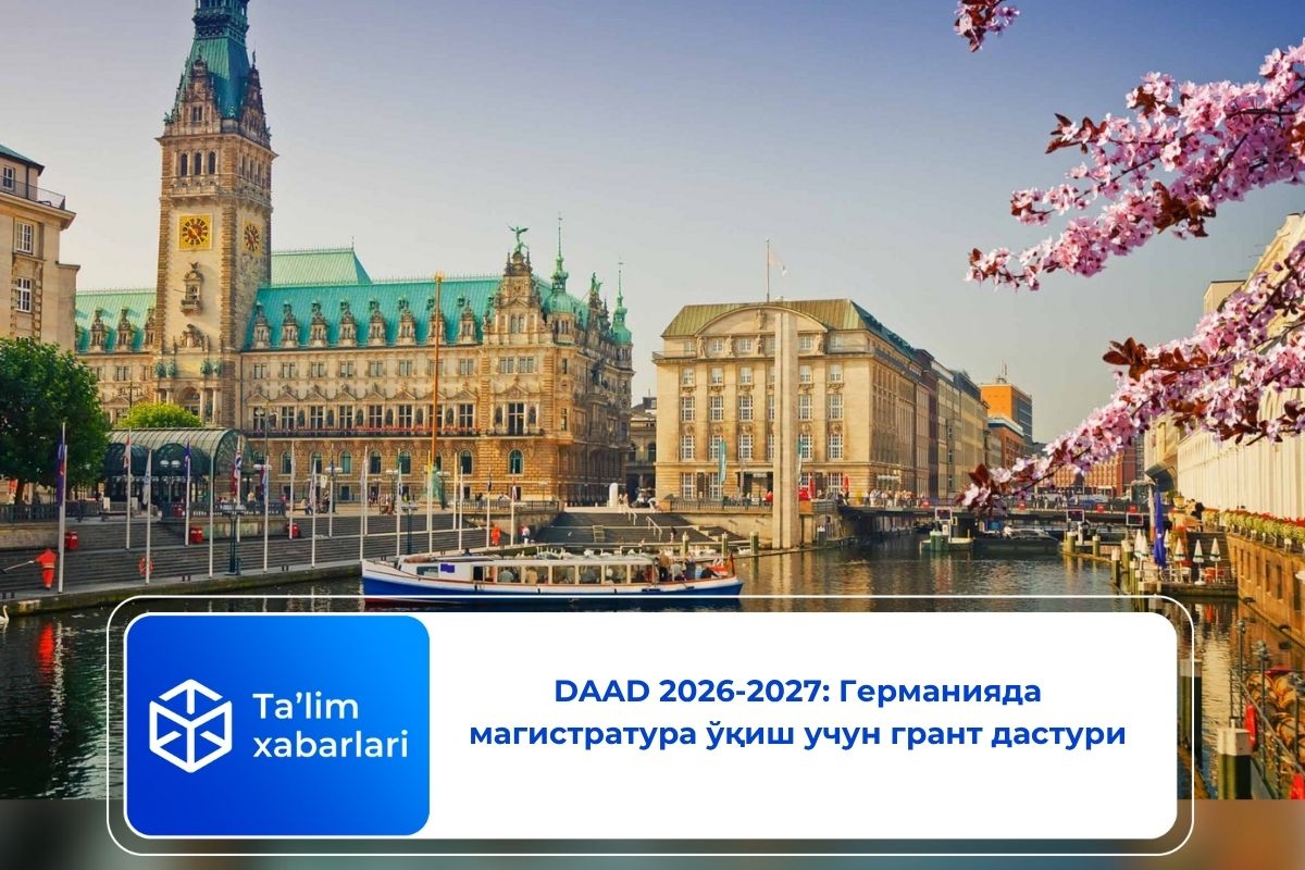 DAAD 2026-2027: Германияда магистратура ўқиш учун грант дастури