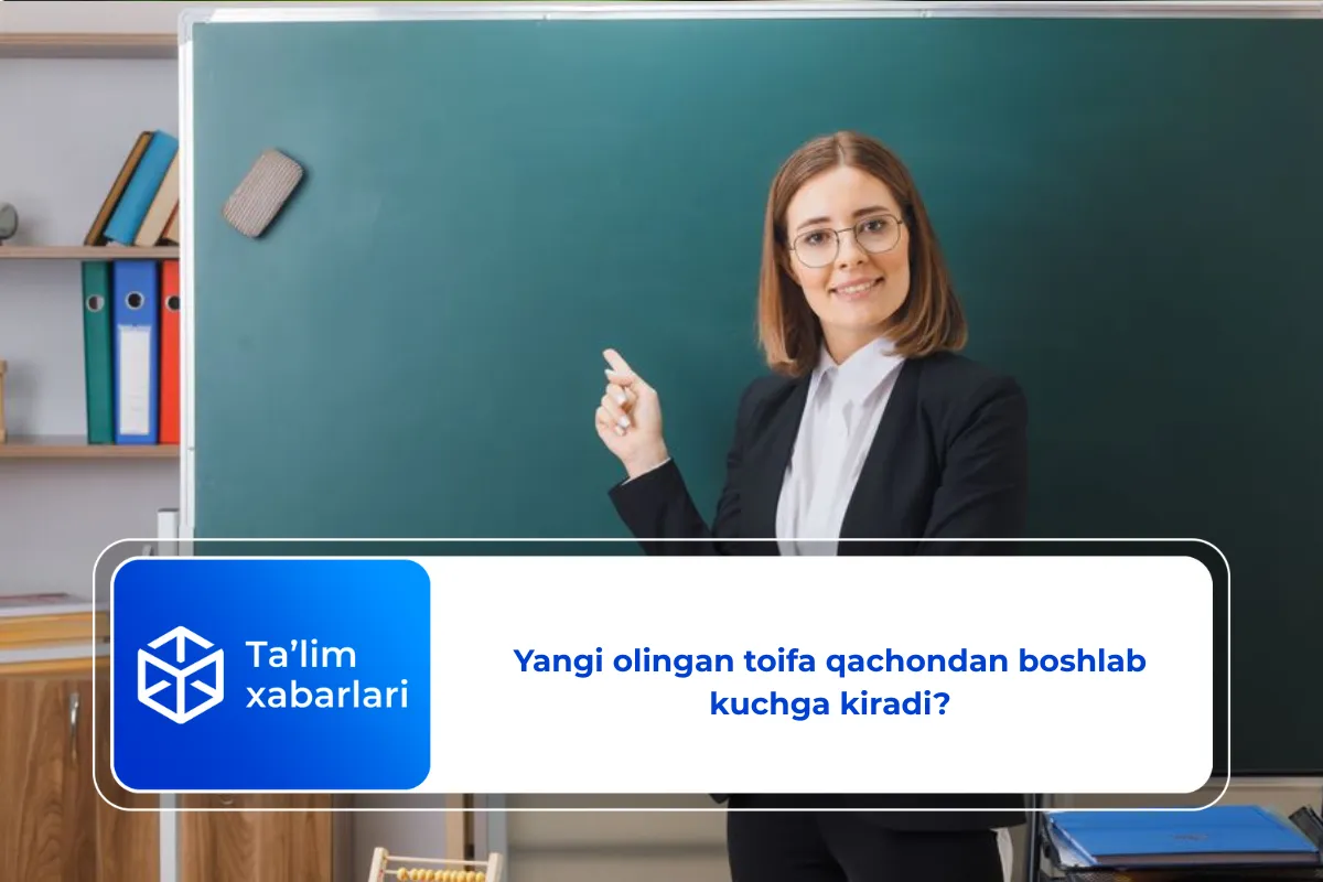 Yangi olingan toifa qachondan boshlab kuchga kiradi?