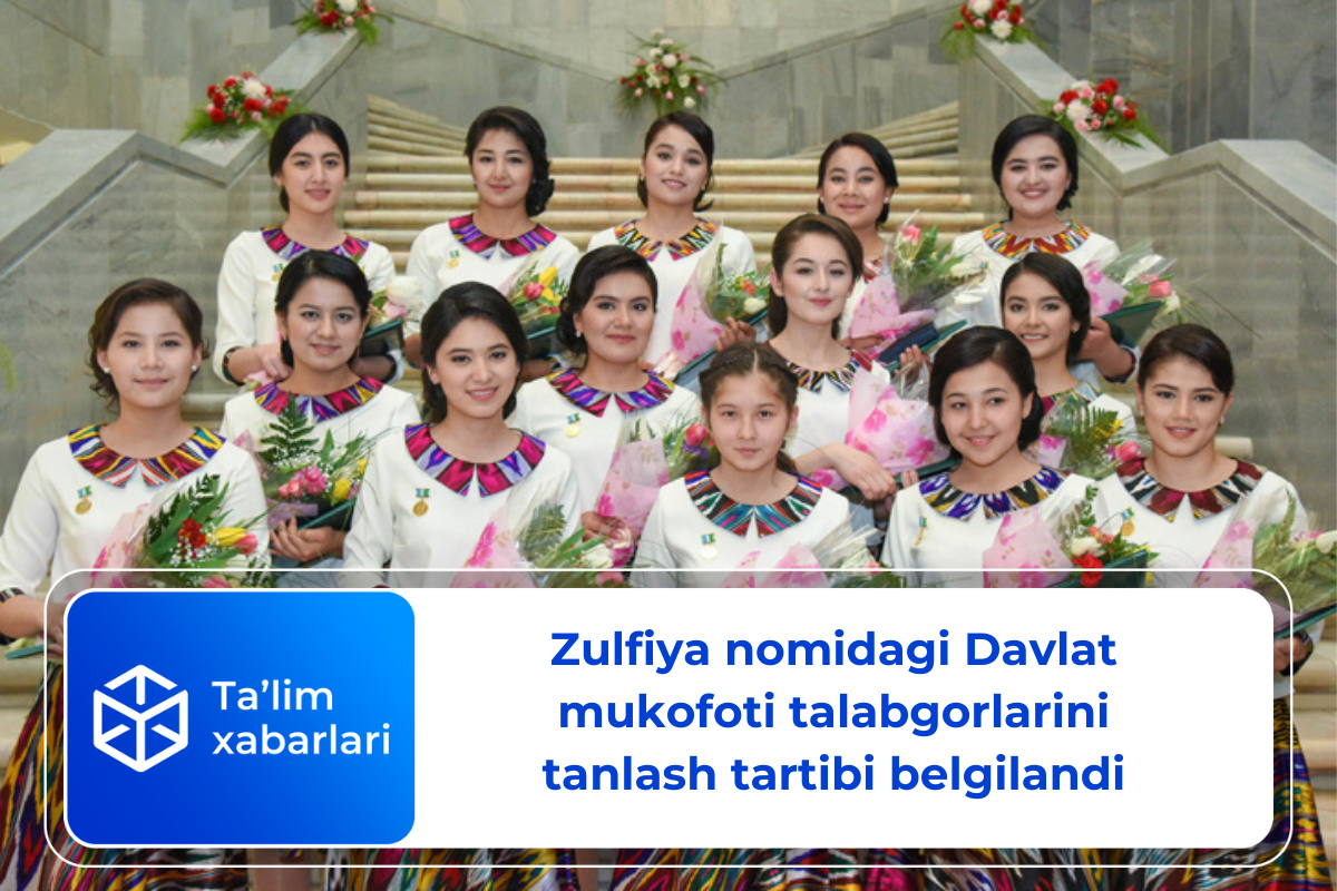 Zulfiya nomidagi Davlat mukofoti talabgorlarini tanlash tartibi belgilandi